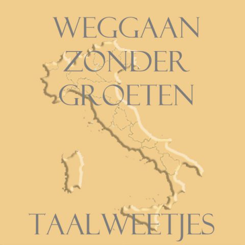 weg gaan zonder groeten