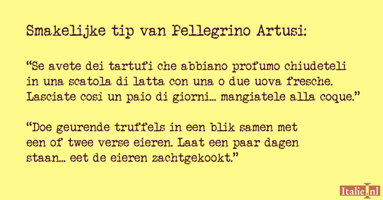 Pellegrino Artusi over truffels